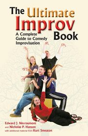 Ultimate Improv Book, Nevraumont Edward J