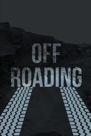 Off-Roading Log Book, Rother Teresa