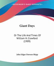 Giant Days, Shipp John Edgar Dawson