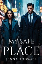 My safe place, Roosmer Jenna
