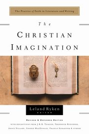 The Christian Imagination, Ryken Leland