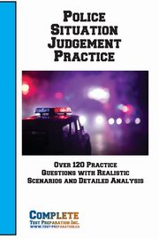 Police  Situation Judgement Practice, Complete Test Preparation Inc.