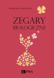 ksiazka tytu: Zegary biologiczne autor: Cymborowski Bronisaw