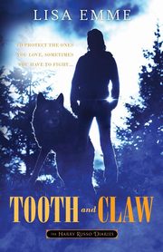 Tooth and Claw, Emme Lisa