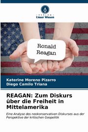 REAGAN, Moreno Pizarro Katerine