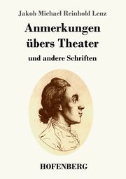 Anmerkungen bers Theater, Lenz Jakob Michael Reinhold