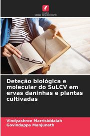 Dete?o biolgica e molecular do SuLCV em ervas daninhas e plantas cultivadas, Marrisiddaiah Vindyashree