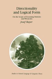 Directionality and Logical Form, Bayer Josef