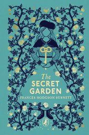 The Secret Garden, Hodgson Burnett Frances