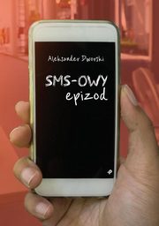 SMS-owy epizod, Dworski Aleksander
