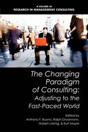 The Changing Paradigm of Consulting, 