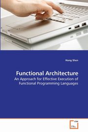 Functional Architecture, Shen Hong