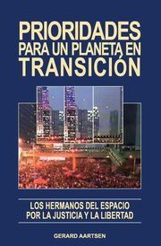 Prioridades para un planeta en transicin, Aartsen Gerard