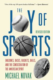 Joy of Sports, Revised, Novak Michael