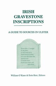 Irish Gravestone Inscriptions, O'Kane William