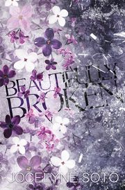 Beautifully Broken, Soto Jocelyne