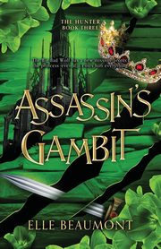 Assassin's Gambit, Beaumont Elle