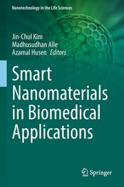 Smart Nanomaterials in Biomedical Applications, 