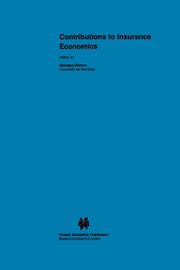 Contributions to Insurance Economics, 