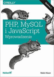 PHP MySQL i JavaScript Wprowadzenie, Nixon Robin