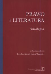 ksiazka tytu: Prawo i literatura. Antologia autor: 