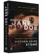 Dziewczyna zwana Jane Doe, Victoria Helen Stone