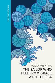 The Sailor who Fell from Grace with the Sea, Mishima Yukio