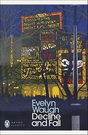 Decline and Fall, Waugh Evelyn