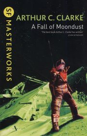 A Fall of Moondust, Clarke Arthur C.