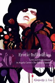 Erotic Infidelities, Lau Kimberly J