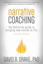 Narrative Coaching, Drake David B