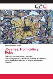 ksiazka tytu: Jvenes. Homicidio y Robo autor: Coci?a Natalia Soledad