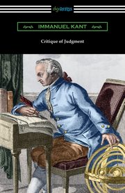 Critique of Judgment, Kant Immanuel