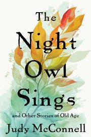 The Night Owl Sings, McConnell Judy