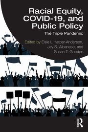 Racial Equity, COVID-19, and Public Policy, 