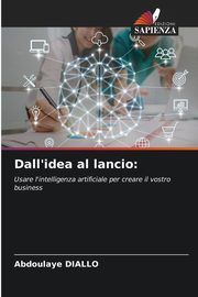 Dall'idea al lancio, Diallo Abdoulaye