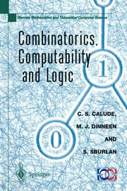 Combinatorics, Computability and Logic, Calude C. S.