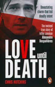 Love Until Death, Hutchins Chris
