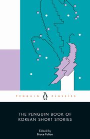 The Penguin Book of Korean Short Stories, 