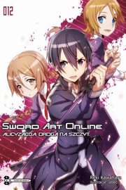 Sword Art Online #12 Alicyzacja: Droga na szczyt, Kawahara Reki