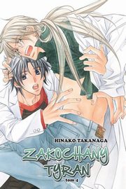 Zakochany Tyran #04, Takanaga Hinako