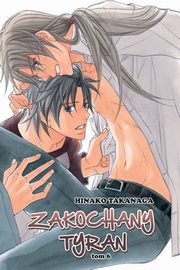 Zakochany Tyran #06, Takanaga Hinako