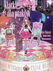 Klatka dla ptakw 3, Kabei Yukako, Takarai Rihito