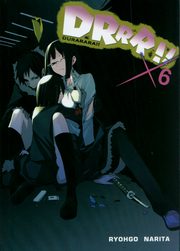 Durarara!! 6, Narita Ryohgo, Yasuda Suzuhito