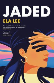 Jaded, Lee Ela