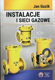 Instalacje i sieci gazowe, Guzik Jan