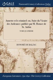 Annette et le criminel, Balzac Honor de