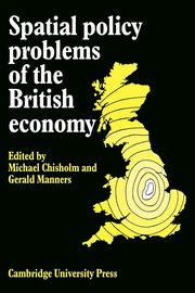 Spatial Policy Problems of the British Economy, 