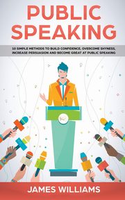 Public Speaking, W. Williams James