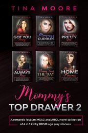 Mommy's Top Drawer 2, Moore Tina